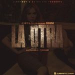 Anuel AA Ft. Dioni - La Otra
