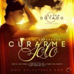 Galante El Emperador - Curarme Solo MP3